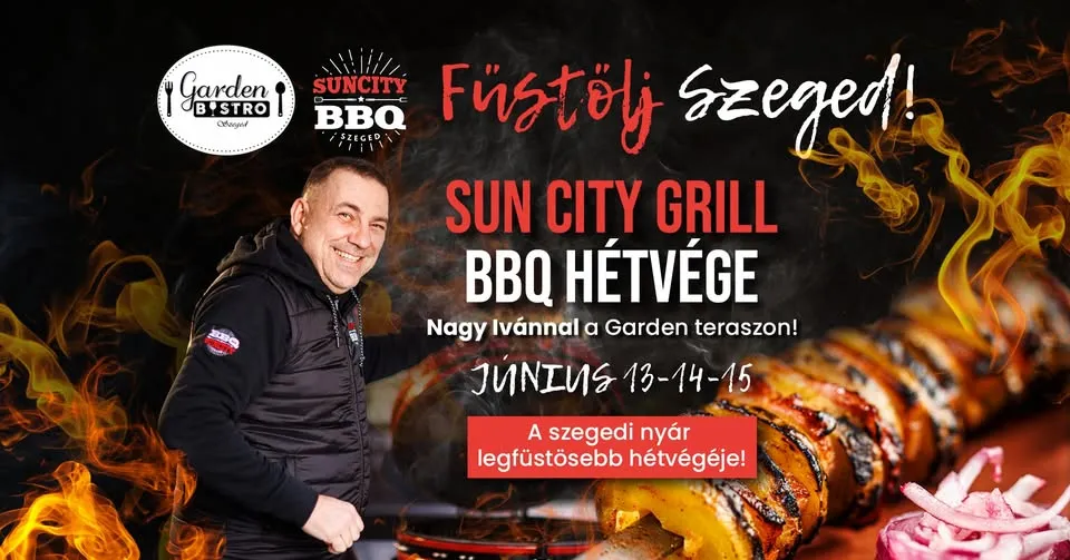 Sun City Grill BBQ hétvége Nagy Ivánnal
