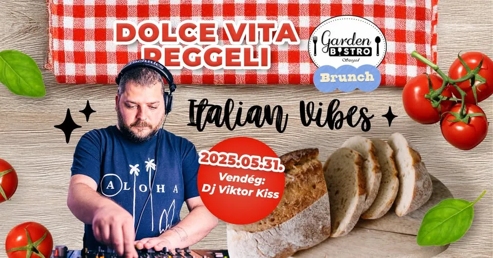 Italian Vibes a Garden Bistroban