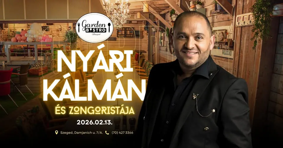 Nyári Kálmán és zongoristája a Garden Bistroban!